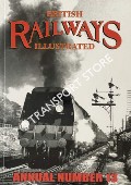 British Railways Illustrated Annual - No. 13 by HAWKINS, Chris (ed.)